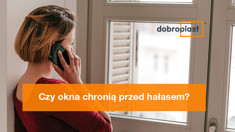 Czy okna chronią przed hałasem?